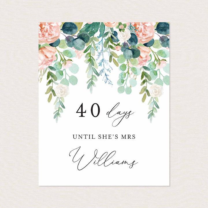 Blush Garden Bridal Shower Days Until Mrs Sign Printable
